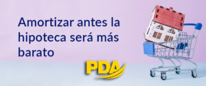 amortizar antes la hipoteca será más barato, inmobiliaria Palma del Río, Córdoba
